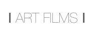 I ART FILMS I